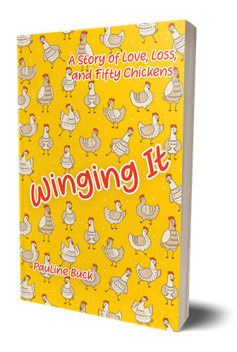 Winging It, A Story about Love, Loss, and Fifty Chickens is Pauline Bucks first book. The self-published book is a memoir about her experience moving to a farm with her husband, who had dementia. (Special to Langley Advance Times)