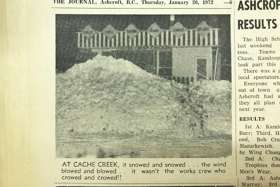 (Jan. 20, 1972): “At Cache Creek, it snowed and snowed … the wind blowed and blowed … it wasn’t the works crew who crowed and crowed!” (Photo credit: Journal archives)