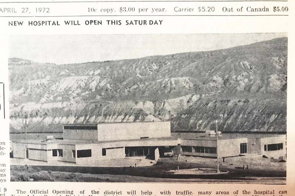 The new Ashcroft Hospital, pictured just before its official opening on April 29, 1972. (Photo credit: Journal archives)