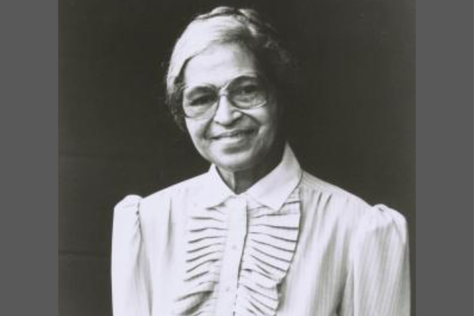Rosa Parks 1913 - 2005 
On December 1, 1955, Rosa Parks boarded a bus in Montgomery, Alabama. Instead of going to the back of the bus, which was designated for African Americans, she sat in the front. When the bus started to fill up with white passengers, the bus driver asked Parks to move. She refused. Her resistance set in motion one of the largest social movements in history, the Montgomery Bus Boycott.

