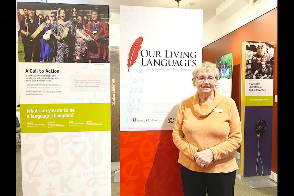 Cowichan Valley Museum is hosting the Royal BC Museum travelling exhibit 'Our Living Languages, First Peoples’ Voices in BC.' until April 23. Museum volunteer Dorothy Cantin poses at the start of the exhibit. (Chadd Cawson/Citizen)
