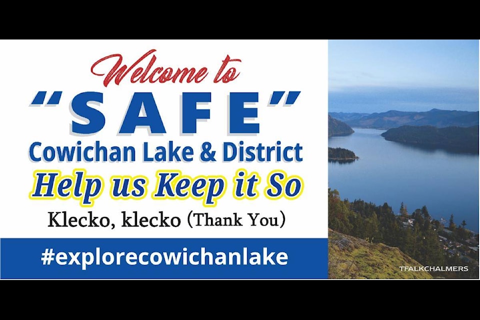 Signs are being placed this July around Lake Cowichan and the region asking tourists to follow the rules around COVID-19 while visiting local businesses and other attractions and facilities this summer. (Submitted graphic)
