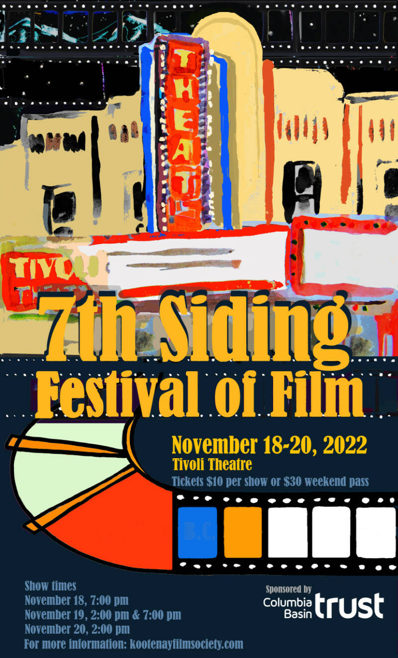 The 7th Siding Festival of Film is coming Nov. 18 - 20. (Submitted)