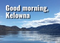 14053kelownaGoodmorning-1web