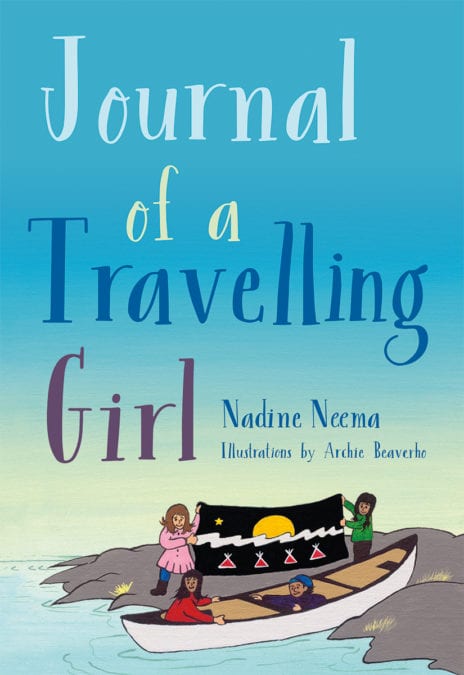 Journey of a Travelling Girl is a novel inspired by author Nadine Neema's years spent working and living in Wekweeti.