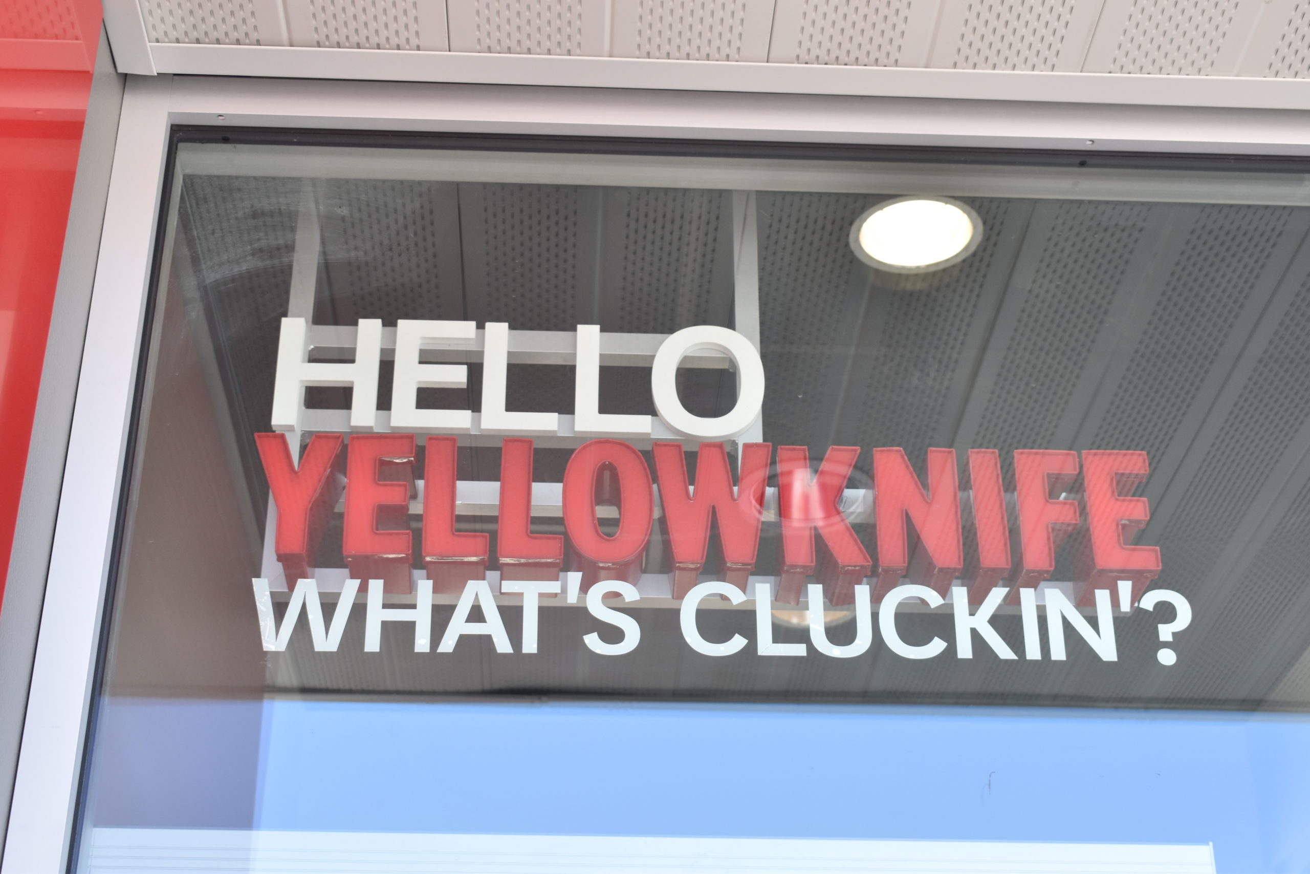 The sign above the entrance at the new KFC greets Yellowknifers. Blair McBride/NNSL photo