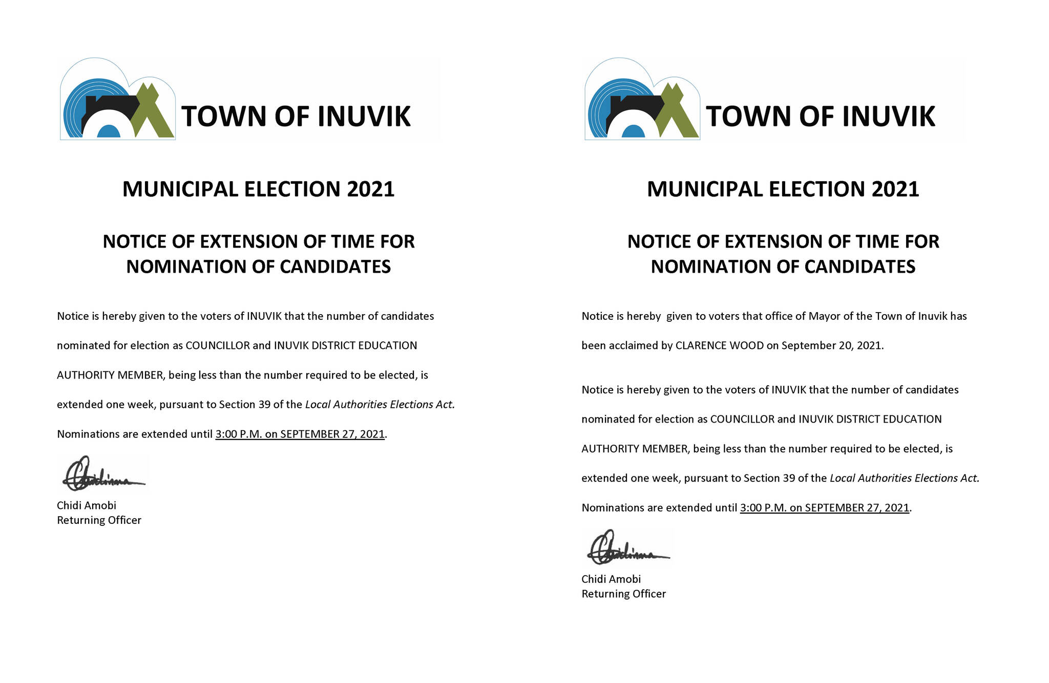 The Town of Inuvik quietly acclaimed Clarence Wood as mayor by updating a notification originally posted 4:06 on Sept. 20. The original notification, left, only advised of the extension of the nomination period for councillors and district education authorities. The updated notification included WoodSA国际影视传媒檚 acclamation. Images courtesy of Town of Inuvik