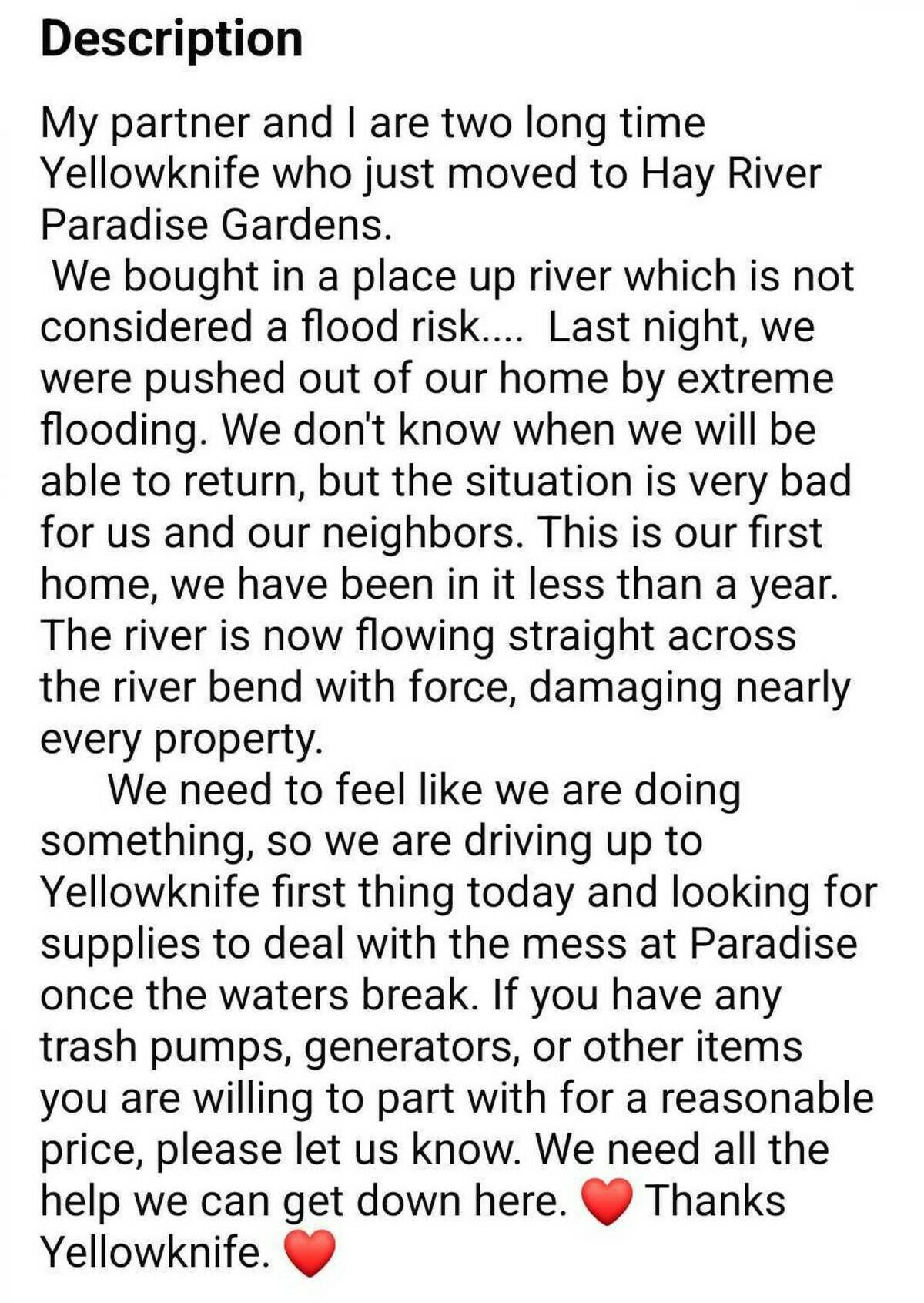 A written description from the couple of Thomas Whittaker and Bhreagh Ingarfield asking for any and all supplies that can be given to help support the flooded affected community of Hay River. Photo courtesy of Bhreagh Ingarfield