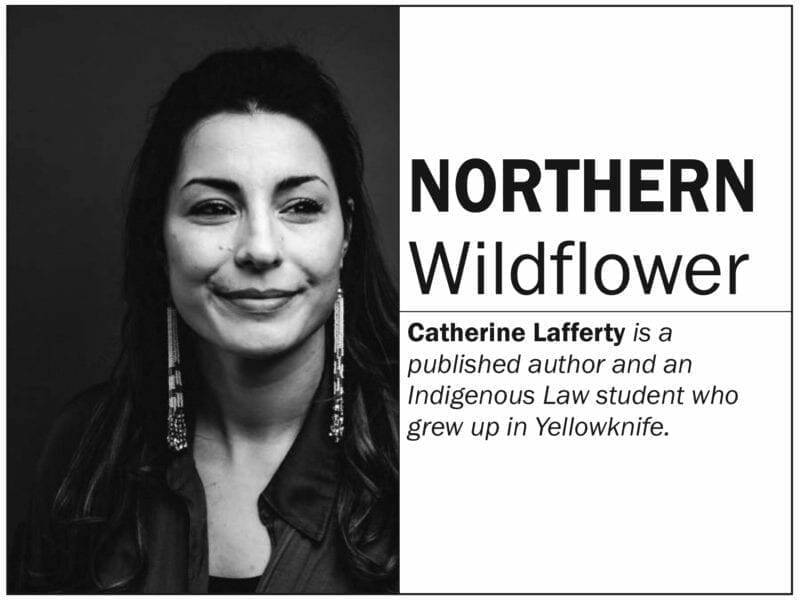 Catherine Lafferty Northern Wildflower column standard for NWT News/North NNO
