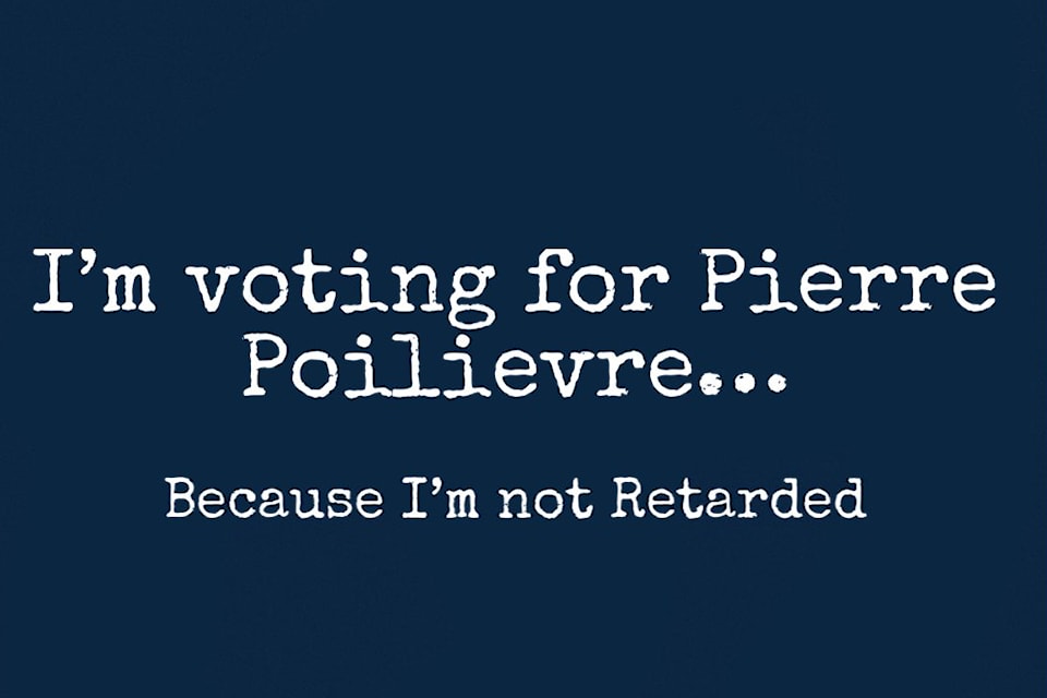 A social media post supporting Conservative Party of Canada leader Pierre Poilievre that contained an offensive slur was shared by a board member of the South Surrey-White Rock Conservative Association.