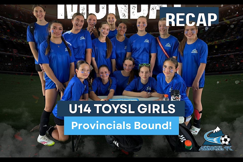 Pinnacles FC U14 girls' team are heading to the BC Soccer Provincial Championships in Kamloops from July 10 to 13.