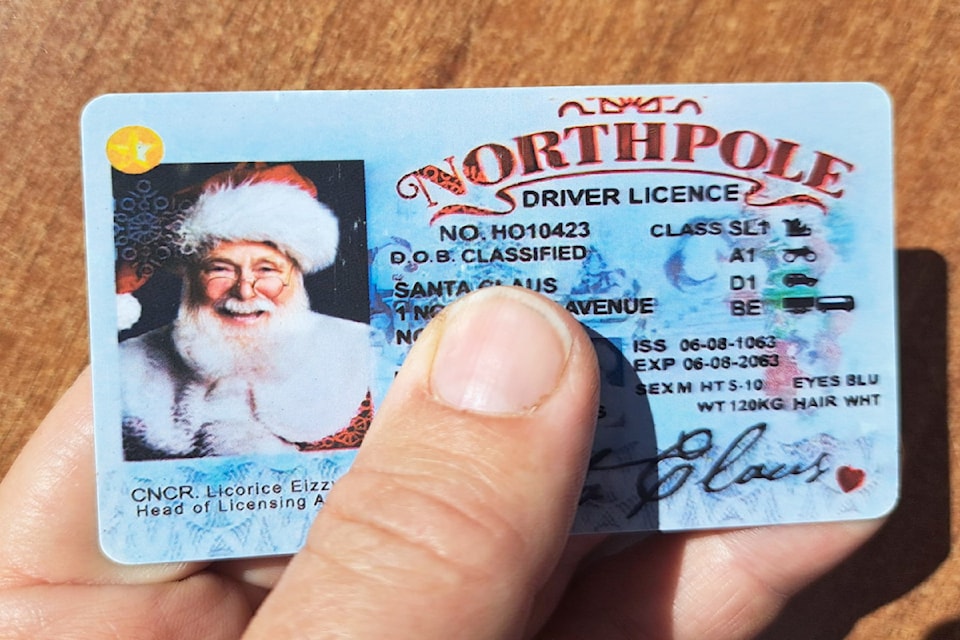 A Salmon Arm woman is trying to reunite Santa with his driver's licence via Facebook after finding it downtown on Alexander Street, adding "I guess we know where he spends his summers now."